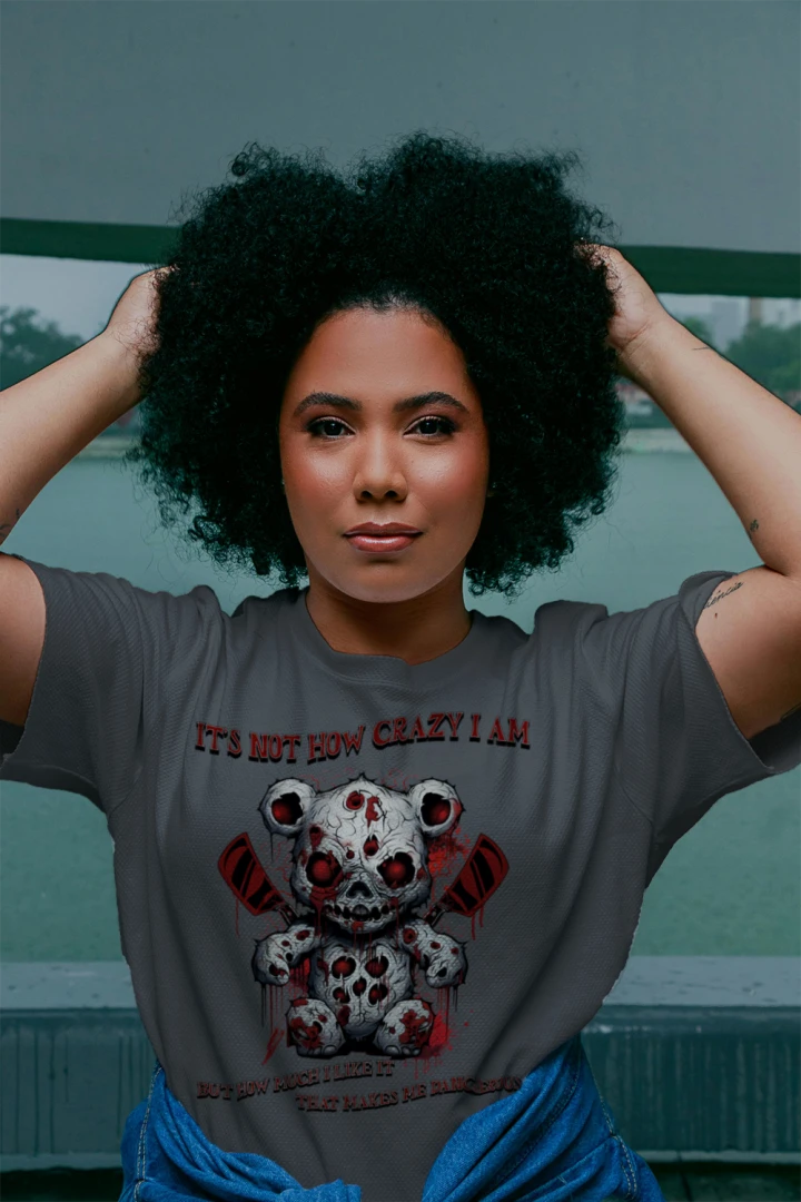 It's Not How Crazy I Am – Dark Horror Gothic Women's Tee | Wicked Reality