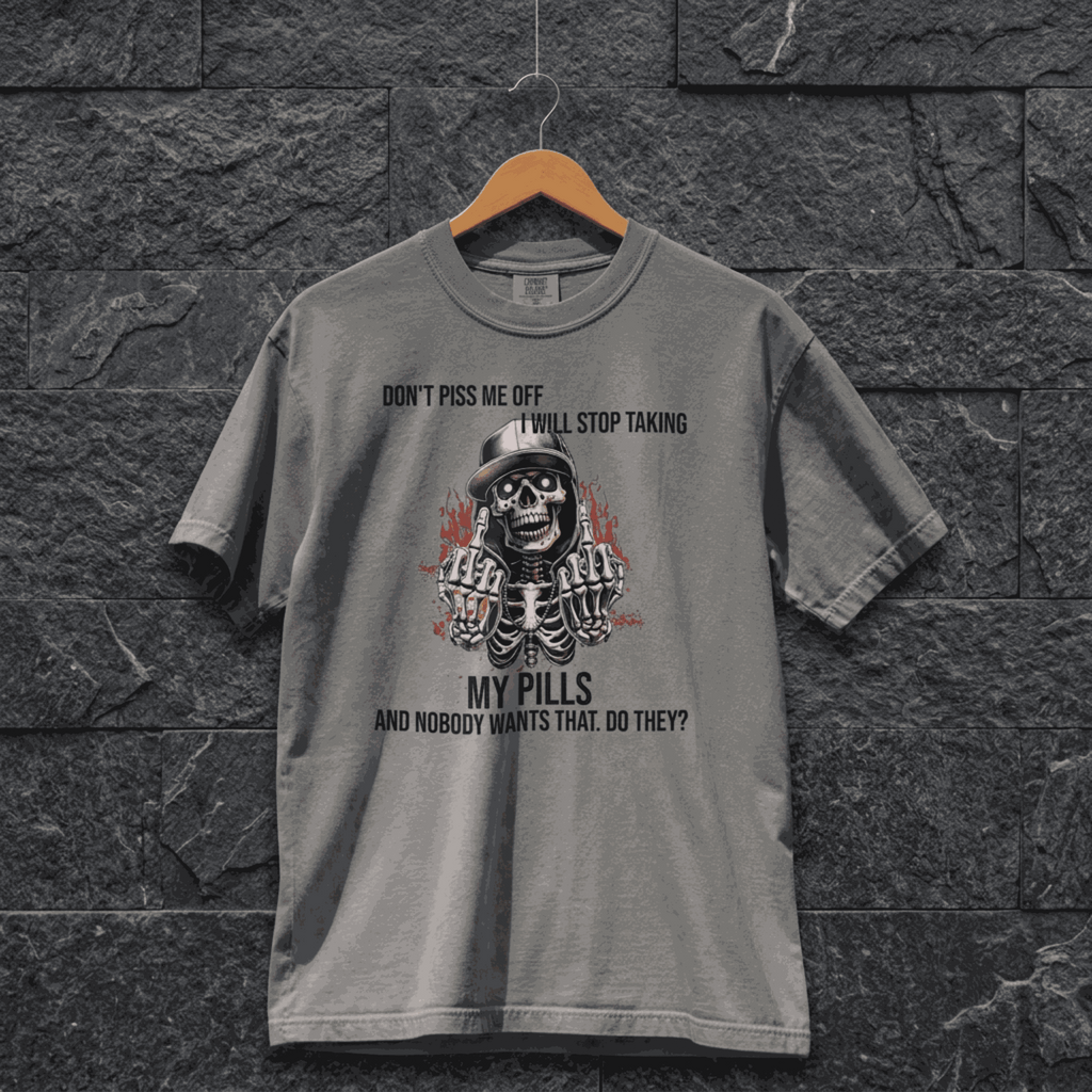 "Don't Piss Me Off" – Men's Dark Humor Graphic T-Shirt