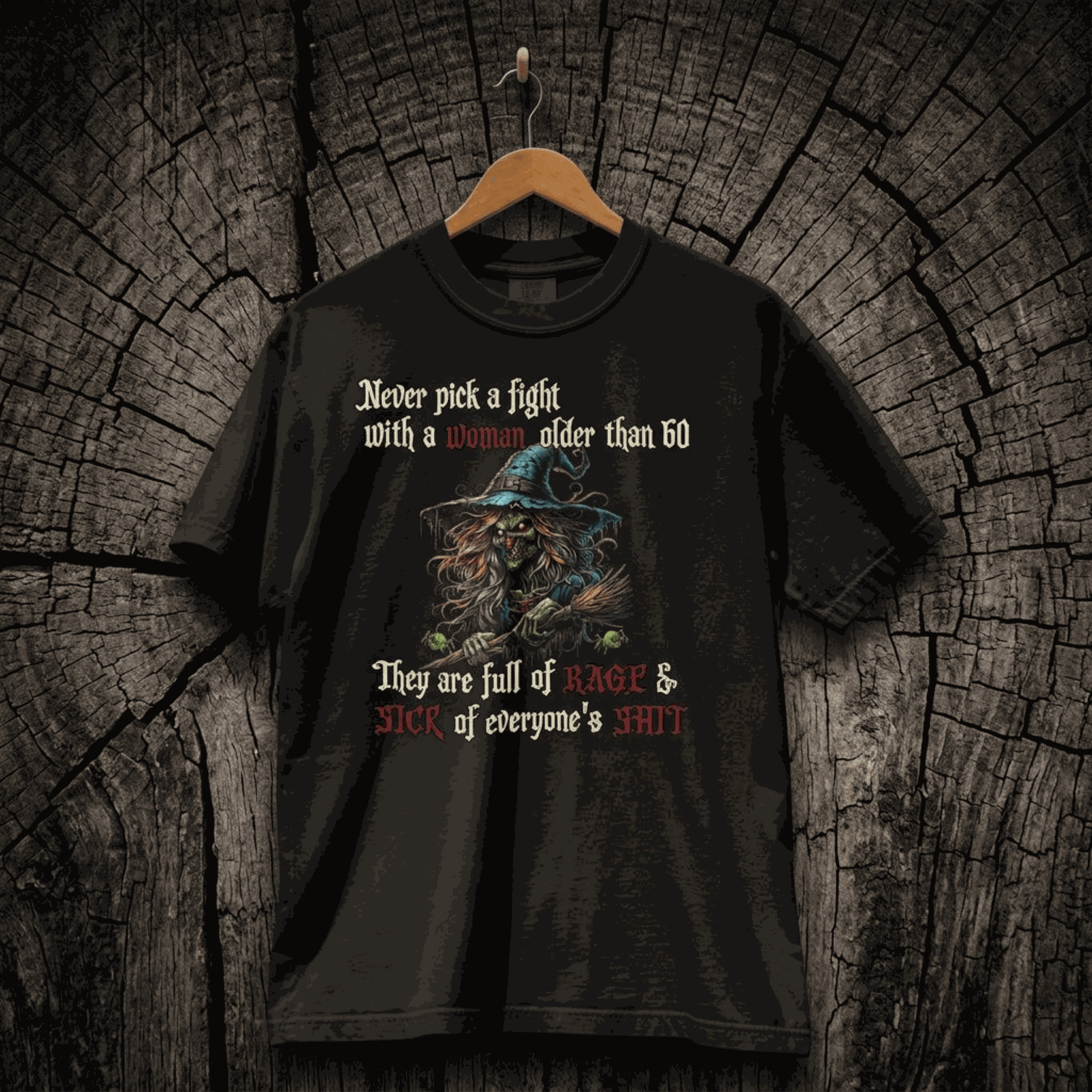 "Never Pick a Fight" – Women's Dark Humor Witch Graphic T-Shirt