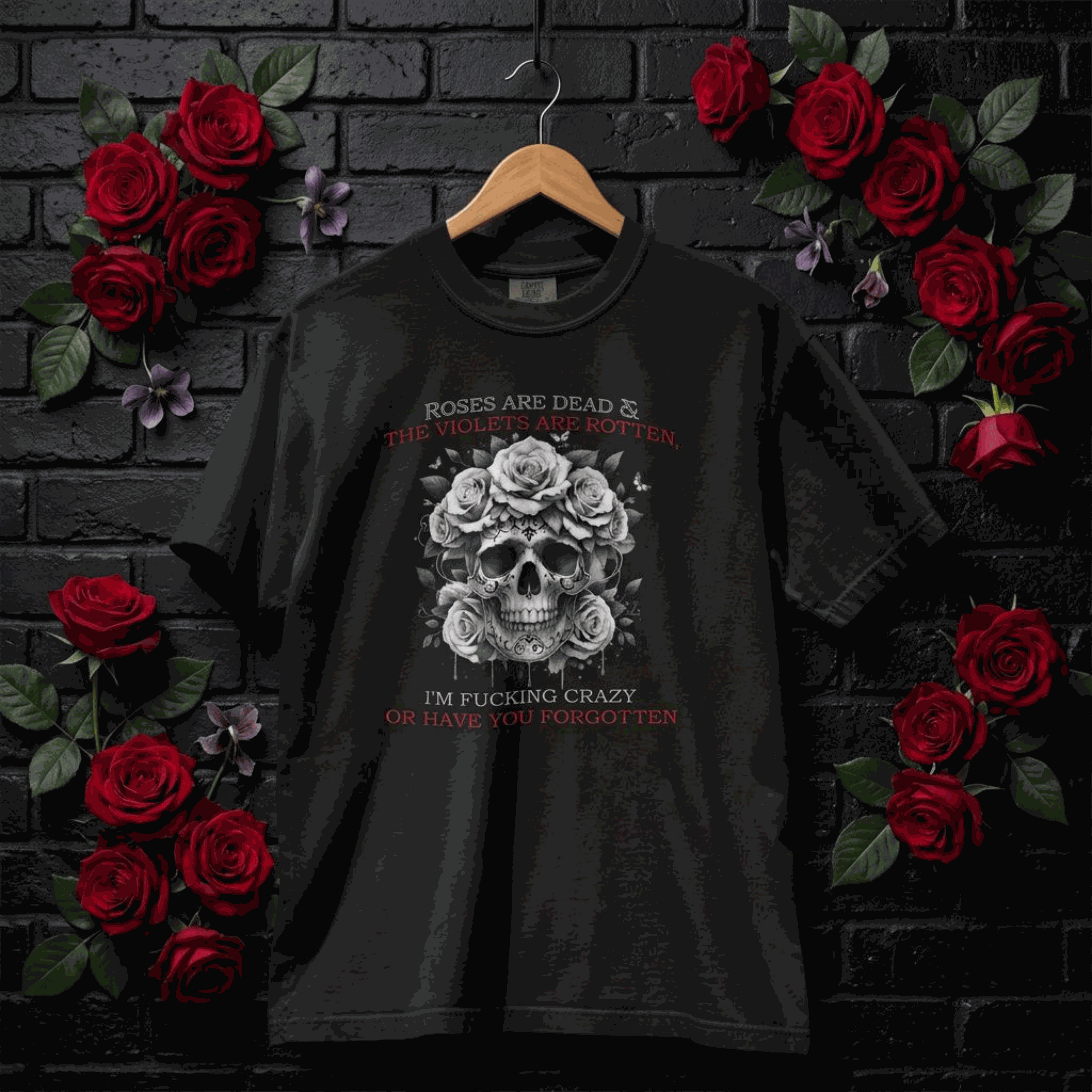 "Roses Are Dead" – Women's Dark Humor Floral Skull Graphic T-Shirt